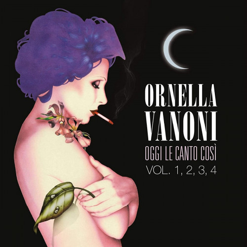 Ornella Vanoni - Oggi Le Canto Così Vol. 1, 2, 3, 4 [4 CD] ( 2020)  Italy