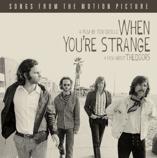 When You're Strange: Songs From the Motion Picture